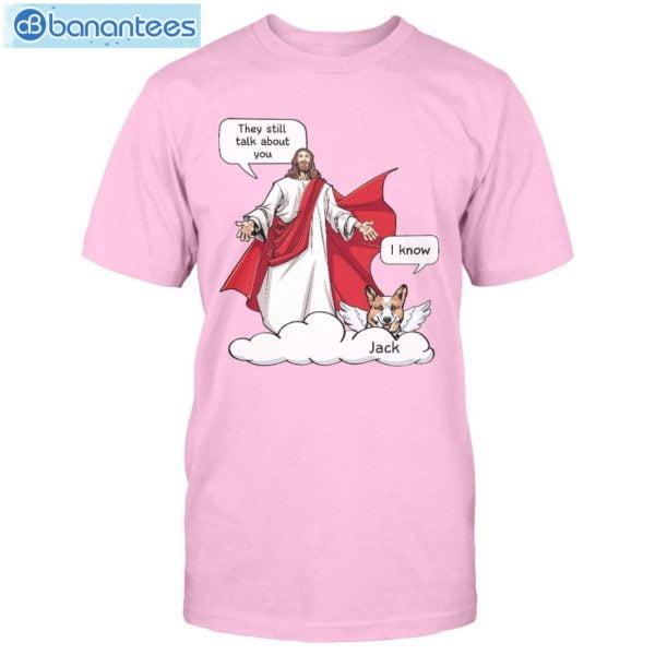 Conversation Jesus And Dog Custom Shirt Classic T-Shirt Product Photo 4