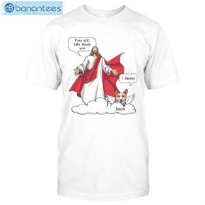 Conversation Jesus And Dog Custom Shirt Classic T-Shirt Product Photo 1