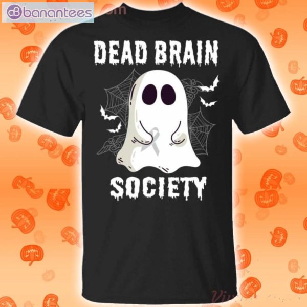 Dead Brain Society Boo Ghost Halloween Funny T-Shirt Product Photo 1