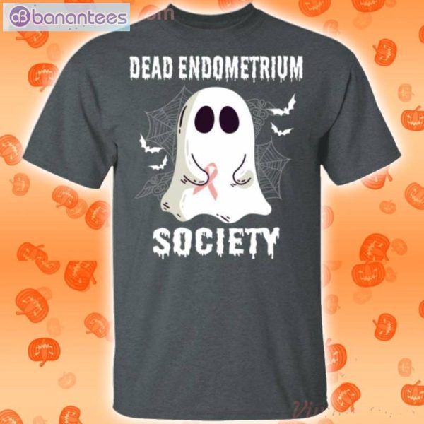 Dead Endometrium Society Boo Ghost Halloween Funny T-Shirt Product Photo 2