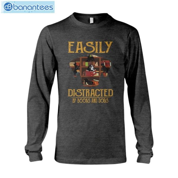 Easily Distracted By Books And Dogs T-Shirt Long Sleeve Tee Product Photo 8