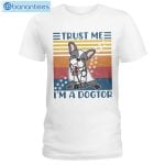 French Bulldog Trust Me I'm A Dogtor T-Shirt Long Sleeve Tee Product Photo 1