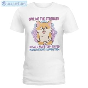 Give Me The Strength To Walk Away Yoga Dogs Corgi T-Shirt Long Sleeve Tee Product Photo 1