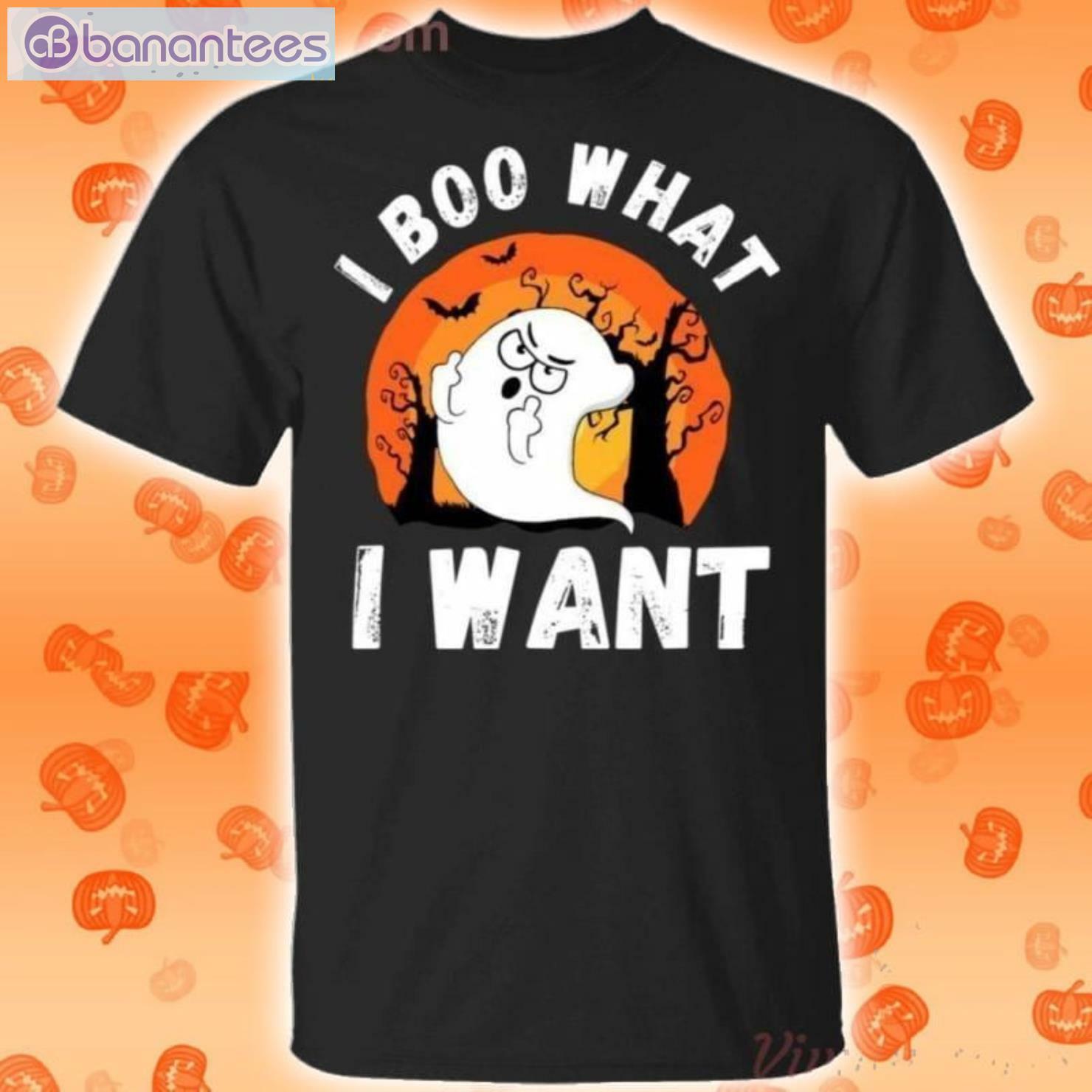 I Boo What I Want Funny Ghost Halloween T-Shirt Product Photo 1 Product photo 1
