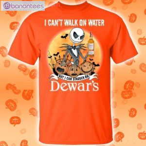 I Can Stagger On Dewar's Scotch Whisky Jack Skellington Halloween T-Shirt Product Photo 2