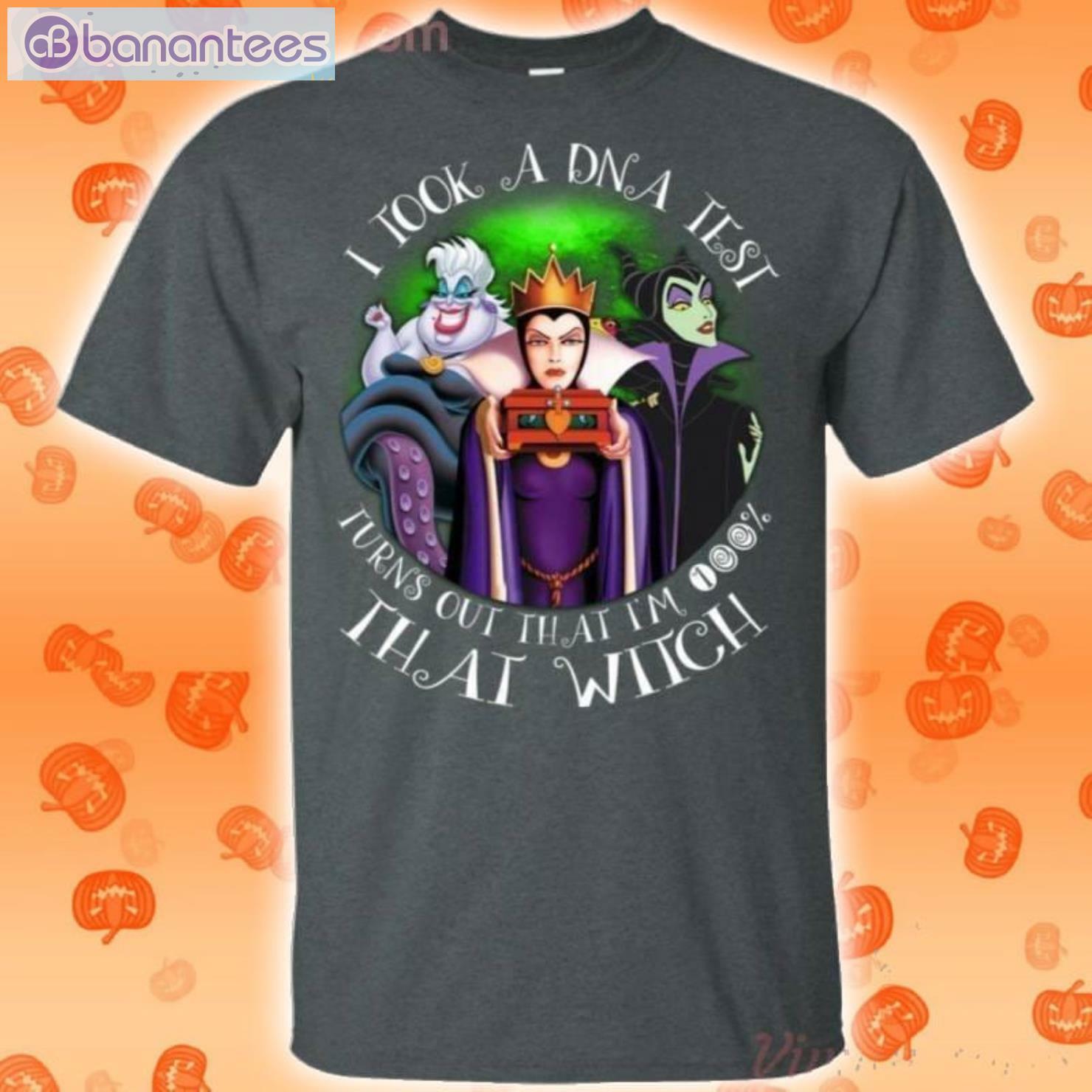 I Took Dna Test I'm 100 Witch Villain Queens Halloween T Shirt Product Photo