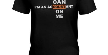 I'm An Accountant So U Can Count On Me T-Shirt Long Sleeve Tee