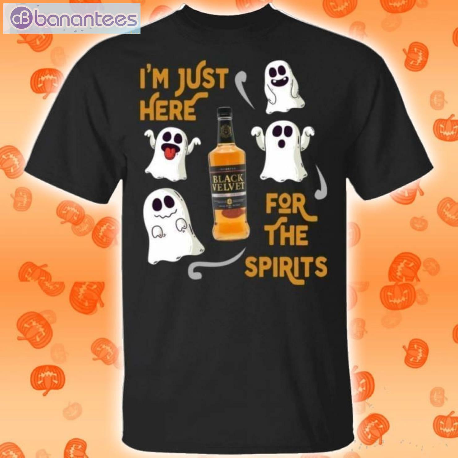 I'm Just Here For The Spirits Black Velvet Whisky Halloween T-Shirt Product Photo 1