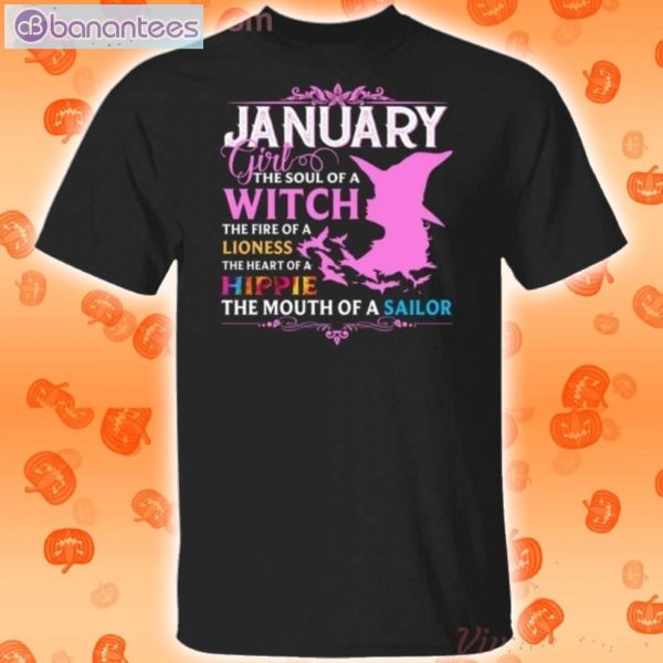 January Girl The Soul Of A Witch The Heart Of A Hippie Halloween T-Shirt Product Photo 1