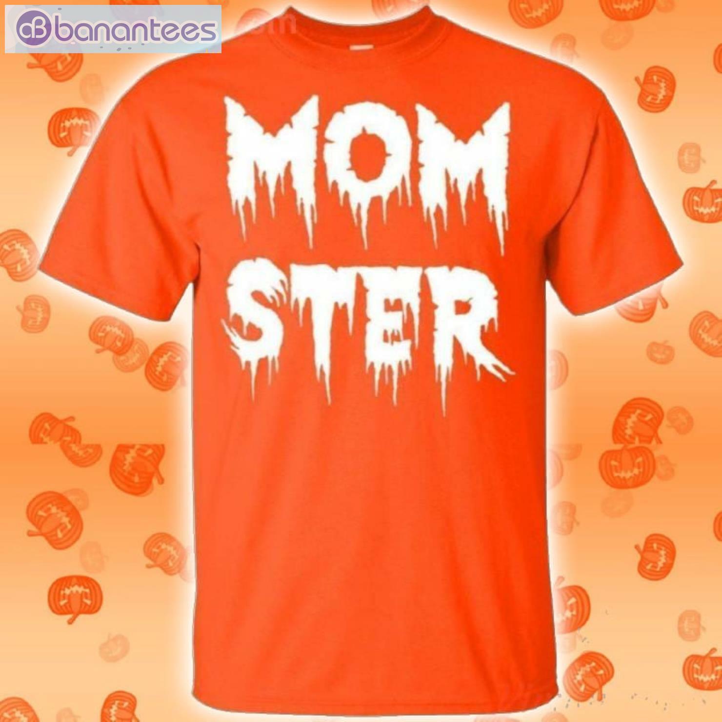 Momster Halloween Funny T-Shirt For Mom Product Photo 2 Product photo 2