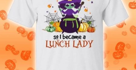 My Broom Broke So I Became A Lunch Lady Halloween Funny T-Shirt
