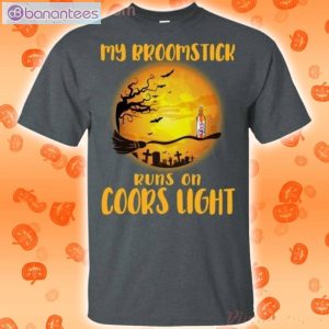 My Broomstick Runs On Coors Light Funny Beer Halloween T-Shirt Product Photo 2