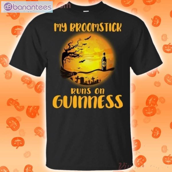 My Broomstick Runs On Guinness Funny Beer Halloween T-Shirt Product Photo 1