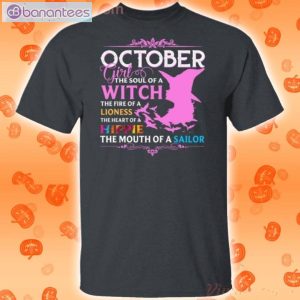 October Girl The Soul Of A Witch The Heart Of A Hippie Halloween T-Shirt Product Photo 2