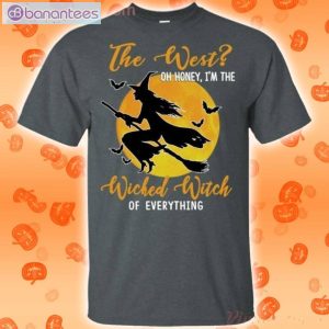 Oh Honey I'm The Wicked Witch Of Everything For Halloween T-Shirt Product Photo 2