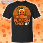 Pumpkin Spice Af Halloween T-Shirt Product Photo 1