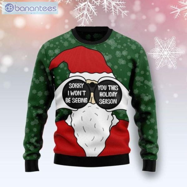 Santa I Won't Be Seeing You Christmas Ugly Sweater Product Photo 1