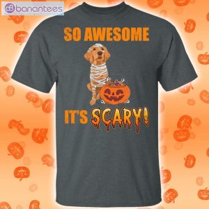 So Awesome It's Scary T-Shirt With Golden Retriever Halloween Product Photo 2