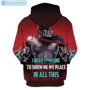 Star Wars I Need Someone To Show Me My Place 3D Hoodie Product Photo 1