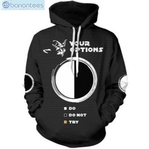 Star Wars I Your Options All Over Print 3D Hoodie Product Photo 1
