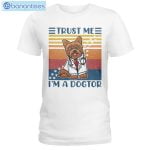 Yorkshire Terrier Trust Me I'm A Dogtor T-Shirt Long Sleeve Tee Product Photo 1